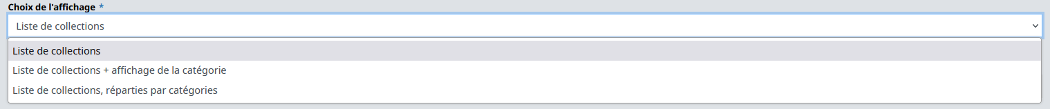 Personnalisation des sites : Administrer dans HAL/Site Web/Menu : Consultation par collections : Choix de l'affichage